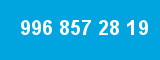 996 857 28 19
